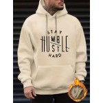 Stay Humble & Hustle Print Hoodie, Cool Hoodies For Men, Men's Casual Graphic Design Pullover Hooded Sweatshirt With Kangaroo Pocket Streetwear For Winter Fall, As Gifts